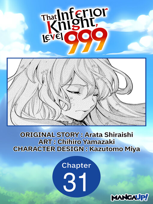 Title details for That Inferior Knight, Level 999, Chapter 31 by Arata Shiraishi - Available